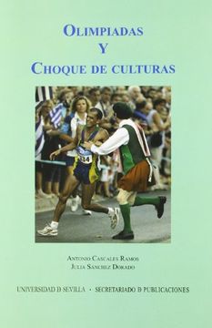 portada Olimpiadas y Choque de Culturas: Sánchez Dorado (Serie Ciencias de la Comunicación)