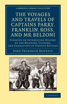 portada The Voyages and Travels of Captains Parry, Franklin, Ross, and mr Belzoni: Forming an Interesting History of the Manners, Customs, and Characters of v. Library Collection - Polar Exploration) 