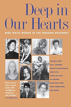 portada Deep in our Hearts: Nine White Women in the Freedom Movement (in English)