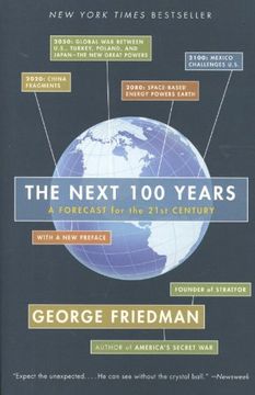 portada The Next 100 Years: A Forecast for the 21St Century (en Inglés)