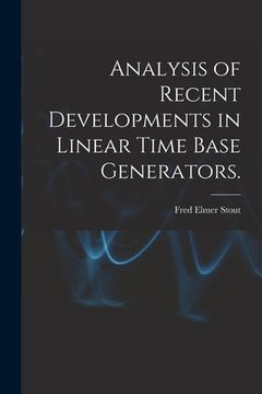 portada Analysis of Recent Developments in Linear Time Base Generators. (en Inglés)