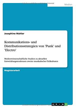 portada Kommunikations- und Distributionsstrategien von 'Punk' und 'Electro'