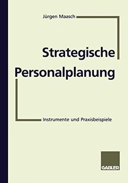portada Strategische Personalplanung: Instrumente und Praxisbeispiele (en Alemán)