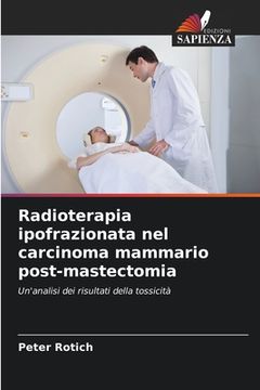 portada Radioterapia ipofrazionata nel carcinoma mammario post-mastectomia (en Italiano)