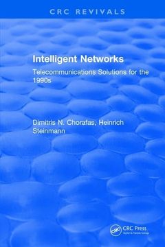 portada Intelligent Networks: Telecommunications Solutions for the 1990s (en Inglés)