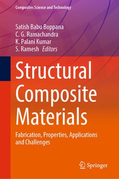 portada Structural Composite Materials: Fabrication, Properties, Applications and Challenges (en Inglés)