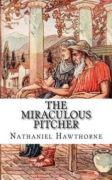 portada The Miraculous Pitcher (en Inglés)