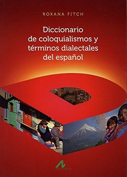 portada Diccionario de Coloquialismos y Términos Dialectales del Español (in Spanish)