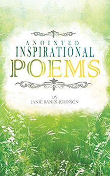 portada Anointed Inspirational Poems: A Book of Inspirational Poems (in English)