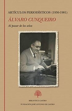 portada Álvaro Cunqueiro. Artículos Periodísticos (1930-1981)