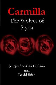 portada Carmilla: The Wolves of Styria