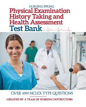 portada Physical Examination, History Taking & Health Assessment Test Bank: Pass Your Exam with Flying Colors (in English)