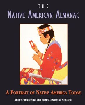 portada The Native American Almanac: A Portrait of Native America Today (en Inglés)