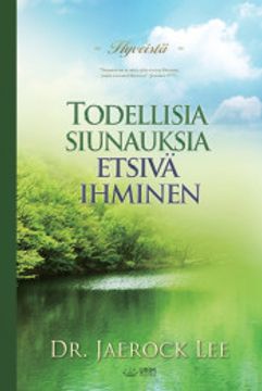 portada Todellisia Siunauksia Etsivä Ihminen(Finnish)
