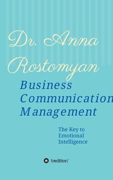 portada Business Communication Management: The Key to Emotional Intelligence (en Inglés)