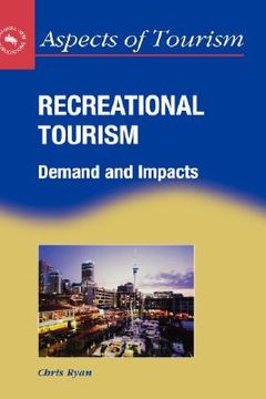 portada recreational tourism: demand & impacts