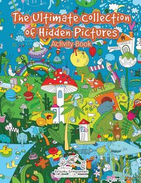 portada The Ultimate Collection of Hidden Pictures Activity Book (en Inglés)