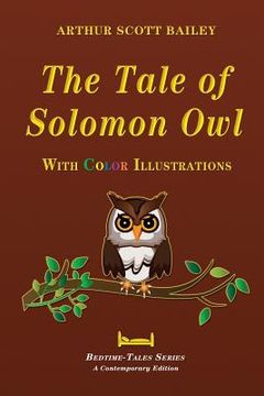portada The Tale of Solomon Owl - With Color Illustrations (in English)