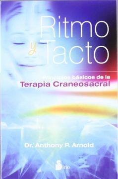 portada Ritmo y Tacto: Principios Basicos de la Terapia Craneosacral = Rhythm and Touch (in Spanish)
