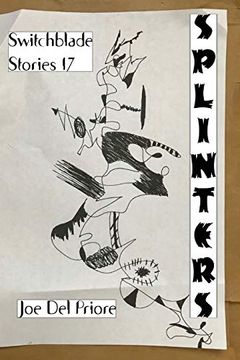 portada Splinters: Switchblade Stories 17 (Volume 17) (en Inglés)
