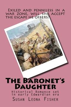 portada The Baronet's Daughter: Historical Romance set in early Edwardian era (en Inglés)