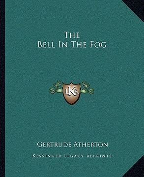 portada the bell in the fog (in English)
