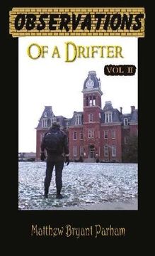 portada Observations of a Drifter Vol II: Insights and stories from a drifter.