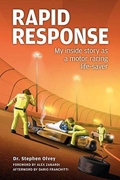 portada Rapid Response: My Inside Story as a Motor Racing Life-Saver (en Inglés)
