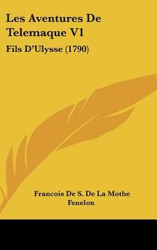 portada Les Aventures De Telemaque V1: Fils D'Ulysse (1790) (in French)