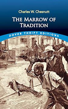 portada The Marrow of Tradition (Dover Thrift Editions) (en Inglés)