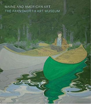 portada Maine and American Art: The Farnsworth art Museum (en Inglés)