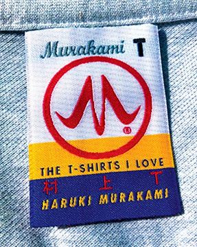 portada Murakami t: The T-Shirts i Love (en Inglés)