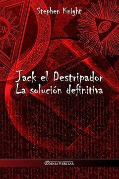 portada Jack el Destripador: La Solución Definitiva (in Spanish)