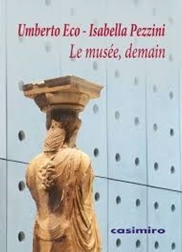 Le Musée, Demain (en Francés)