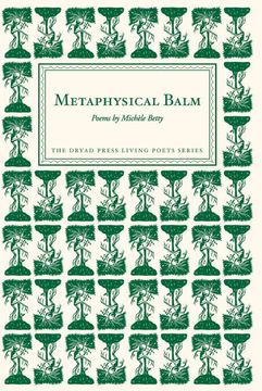 portada Metaphysical Balm: Poems by Michèle Betty 