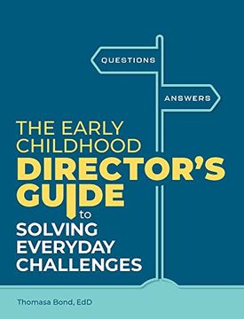 portada The Early Childhood Director’S Guide to Solving Everyday Challenges (in English)