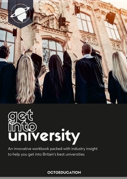 portada Get Into University: A Workbook for UK Admissions (en Inglés)