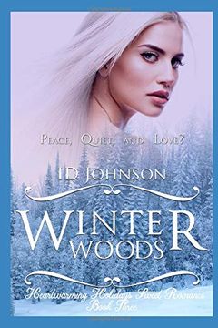 portada Winter Woods (Heartwarming Holidays Sweet Romance) (en Inglés)