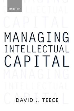 portada Managing Intellectual Capital: Organizational, Strategic, and Policy Dimensions (Clarendon Lectures in Management Studies) (en Inglés)