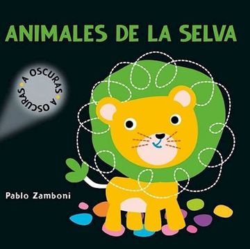 portada Animales de la Selva a Oscuras (in Spanish)
