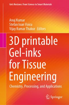 portada 3D Printable Gel-Inks for Tissue Engineering: Chemistry, Processing, and Applications (en Inglés)