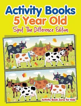 portada Activity Books 5 Year Old Spot The Difference Edition (en Inglés)