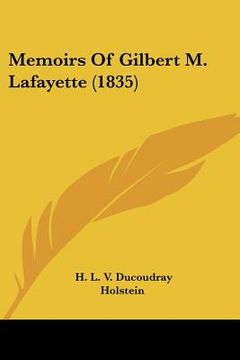 portada memoirs of gilbert m. lafayette (1835) (en Inglés)