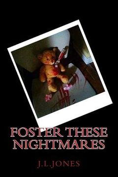 portada Foster These Nightmares (en Inglés)