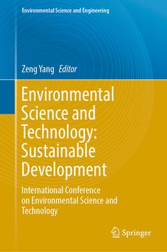 portada Environmental Science and Technology: Sustainable Development: International Conference on Environmental Science and Technology (en Inglés)