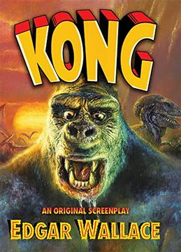 portada Kong: An Original Screenplay by Edgar Wallace 