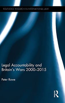 portada Legal Accountability and Britain's Wars 2000-2015 (Routledge Research in International Law) (en Inglés)