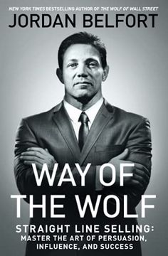 portada Way of the Wolf: Straight Line Selling: Master the art of Persuasion, Influence, and Success (en Inglés)