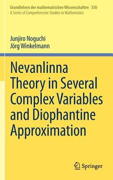 portada Nevanlinna Theory in Several Complex Variables and Diophantine Approximation (en Inglés)