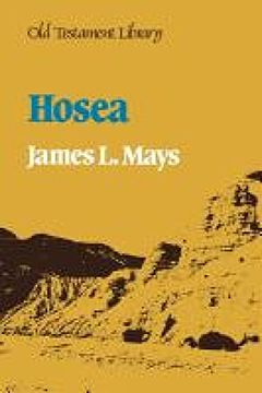 portada Hosea: A Commentary (Old Testament Library) (en Inglés)